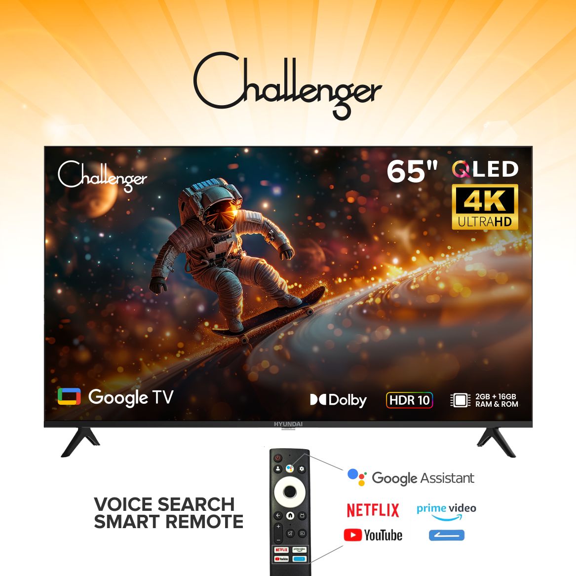 Challenger UHD QLED Google TV | 4K Ultra HD Smart TV